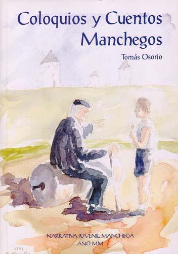 Coloquios y cuentos manchegos.