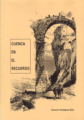 Cuenca en el Recuerdo.